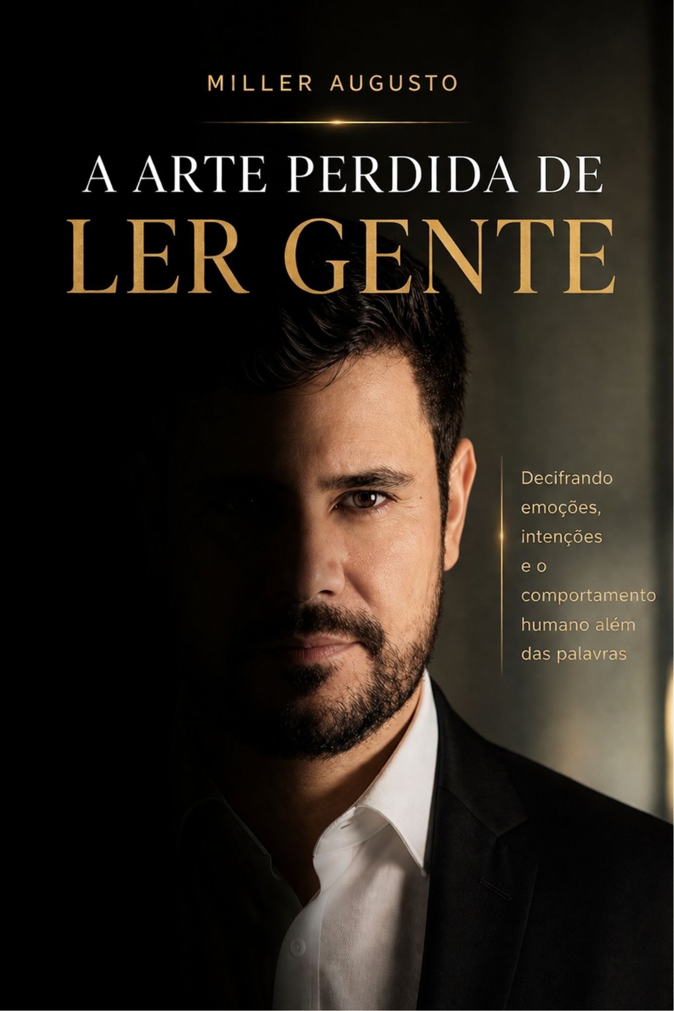 A Arte Perdida de Ler Gente